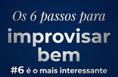 Guia Definitivo: Os 6 Passos Para Improvisar Bem na Guitarra. O #6 É O Melhor